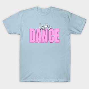 Let's Dance T-Shirt